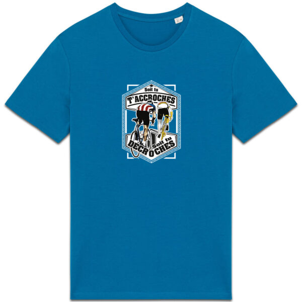 Soit tu t’accroches soit tu décroches - clair